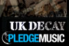 Find out how you can help UK Decay record their new album