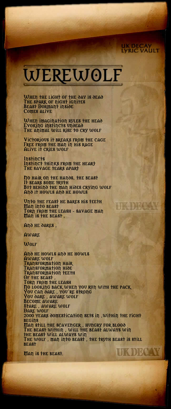 Lyrics to Werewolf by UK Decay. Copyright UK Decay 1982