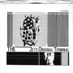 The Jets Original Terminal 1979 rear